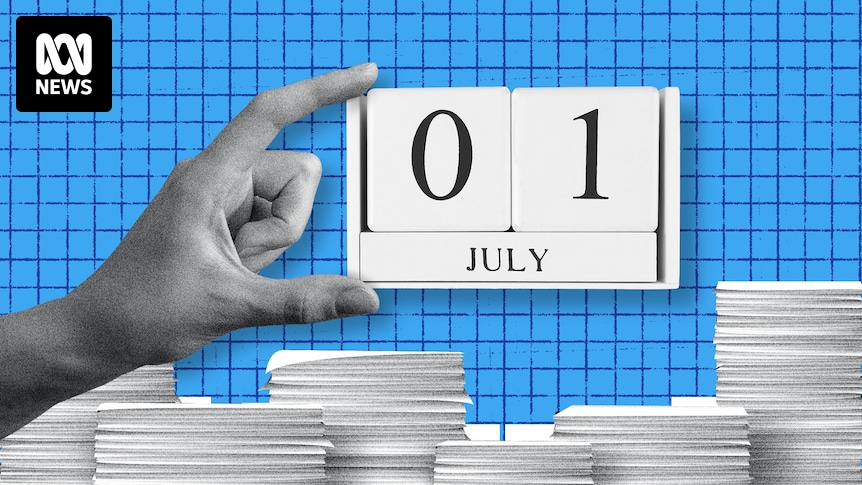 The financial year 2024-25 is almost here.  Here's how the July 1 changes could affect your wallet